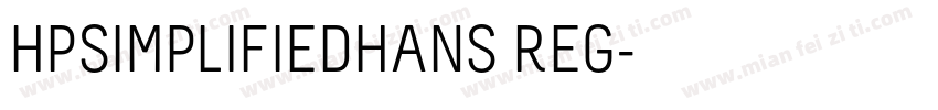 HPSIMPLIFIEDHANS REG字体转换